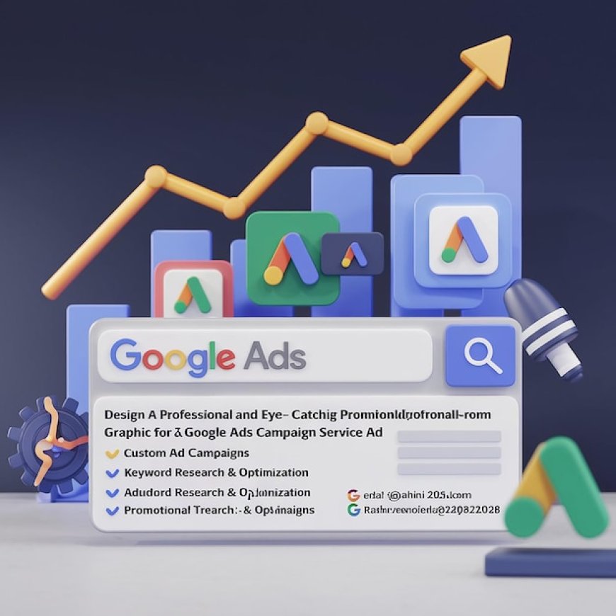 Unlocking Business Growth with Google Ads Services: A Complete Guide to Paid Search Success