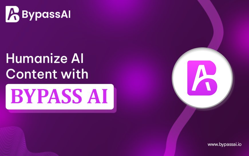 How to Bypass AI: Proven Tricks to Make Your AI Text Look Human