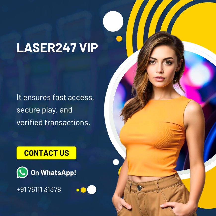 Laser247 VIP – Exclusive Access to Premium Betting & Casino Features | Madrasbook